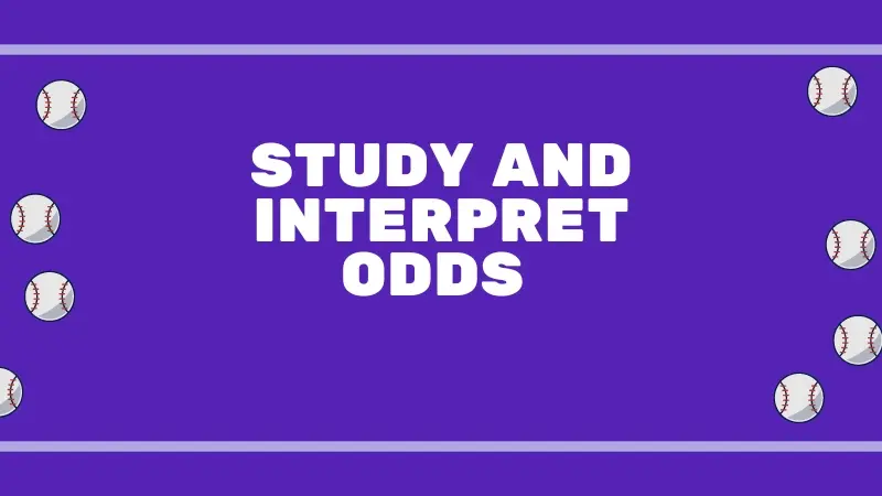 HOW TO STUDY AND INTERPRET ODDS IN SPORTS BETTING